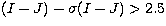 $(I-J)-\sigma(I-J)\gt 2.5$