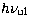 $h\nu_{\mathrm{u} \mathrm{l}}$