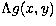 $\Lambda g(x,y)$