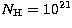 $N_{\rm H} = 10^{21}$
