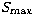 $S_{\max}$