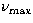 $\nu_{\max}$