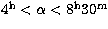 $4^{\rm h} < \alpha < 8^{\rm h} 30^{\rm m}$