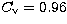 $C_{\rm v}=0.96$