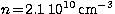 $n\!=\!2.1\, 10^{10}\,{\rm cm}^{-3}$