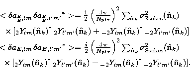 \begin{eqnarray}
& <\delta a_{^E_B, lm}\,{\delta a_{^E_B, l''m''}}^*\gt = \frac{...
 ...{\hat{\bf n}}_k)}^*\,{}_{-2}Y_{l''m''}({\hat{\bf n}}_k)]\nonumber.\end{eqnarray}
