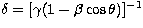 $\delta=[\gamma(1-\beta\cos\theta)]^{-1}$