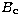 $B_{\rm c}$