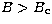 $B\gt B_{\rm
c}$