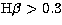 $\rm H\beta \gt 0.3$