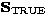 $\mathbf{S}_\mathrm{TRUE}$
