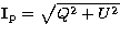 $\mathbf{I}_\mathrm{p}=\sqrt{Q^2+U^2}$