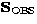 $\mathbf{S}_\mathrm{OBS}$