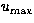 $u_{\rm max}$