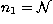 $n_1={\cal N}$