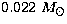 $0.022~M_\odot$