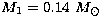 $M_1=0.14~M_\odot$
