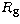 $R_{\rm g}$