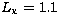 $L_{\rm x}=1.1$