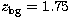 $z_{\rm bg}=1.75$
