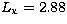 $L_{\rm x}=2.88$
