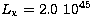 $L_{\rm x}=2.0\ 10^{45}$