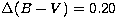 $\Delta (B-V) = 0.20$