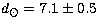 $d_{\odot} = 7.1 \pm 0.5$