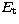 $E_{\rm t}$