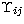 $\Upsilon _{ij}$