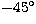 $-45\hbox{$^\circ$}$