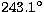 $243.1^\circ$