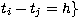 $t_i-t_j=h\}$