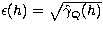 $\epsilon(h)=\sqrt{\hat \gamma_{\rm Q}(h)}$