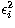 $\epsilon_i^2$