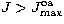 $J\gt J^{\rm oa}_{\max}$