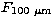 $F_{100~\mu{\rm m}}$
