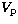 $V_{\rm p}$