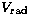 $V_\mathrm{rad}$