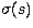 $\sigma(s)$