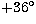 $+36\hbox{$^\circ$}$