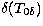 $\delta(T_{0\delta})$