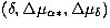 $(\delta, \Delta\mu_{\alpha*}, \Delta\mu_{\delta})$
