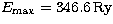 $E_{\rm max}=346.6\,{\rm Ry}$