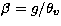 $\beta =g/{\theta_{v}}$