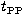 $t_{\rm PP}$