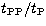 $t_{\rm PP}/t_{\rm P}$