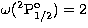 $\omega(^2{\mathrm
P}_{1/2}^\mathrm{o}) = 2$