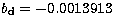 $b_\mathrm{d} = -0.0013913$