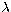 $\lambda$